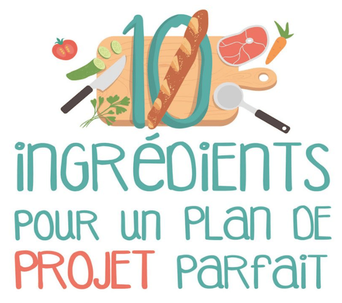 Infographie: ingrédients pour un plan projet parfait